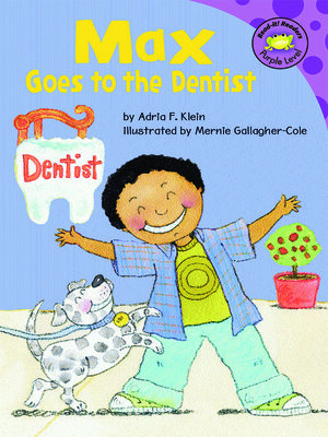 cover image of Max Goes to the Dentist